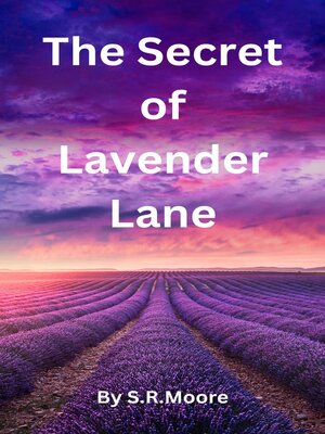 cover image of The Secret of Lavender Lane